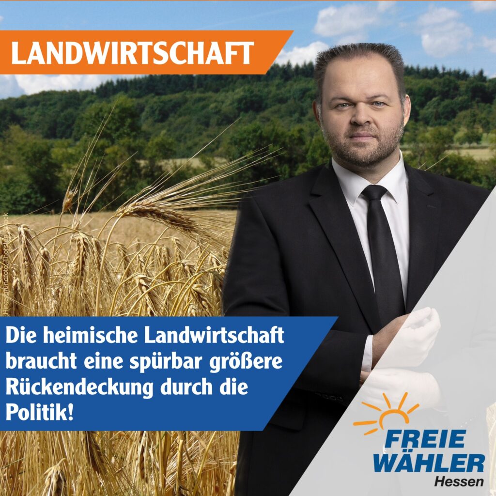 Mehr Rückendeckung für die heimische Landwirtschaft!