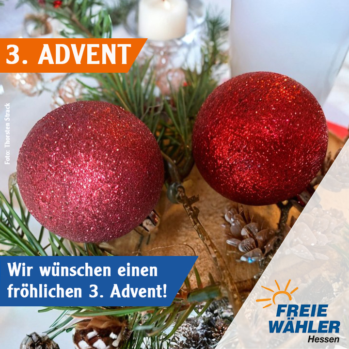 3. Advent – Wir wünschen einen fröhlichen 3. Advent